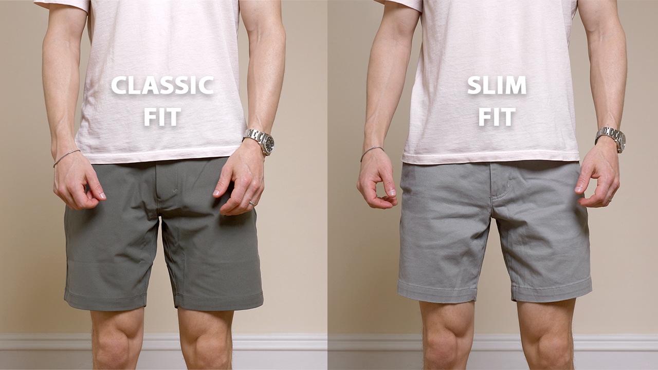 Classic vs slim fit shorts